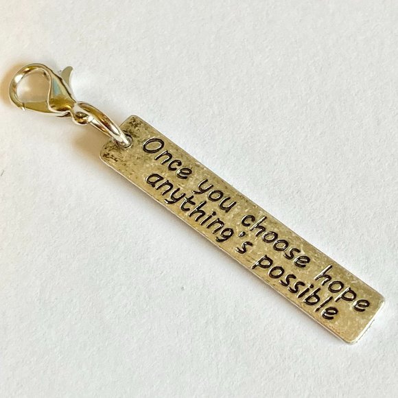 Once You Choose Hope Anything's Possible Clip Charm Zipper Pull Purse Backpack - Picture 2 of 4